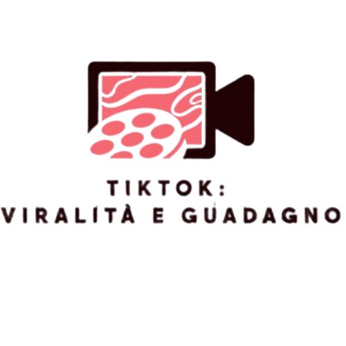 Tiktok.viralitàeguadagno